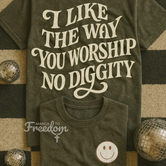 MTF167 - I Like the Way You Worship No D i g g i t y