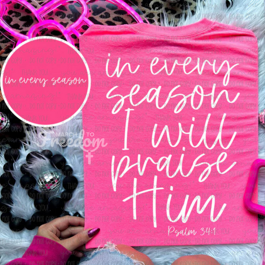 MTF176 - In Every Season I Will Praise Him