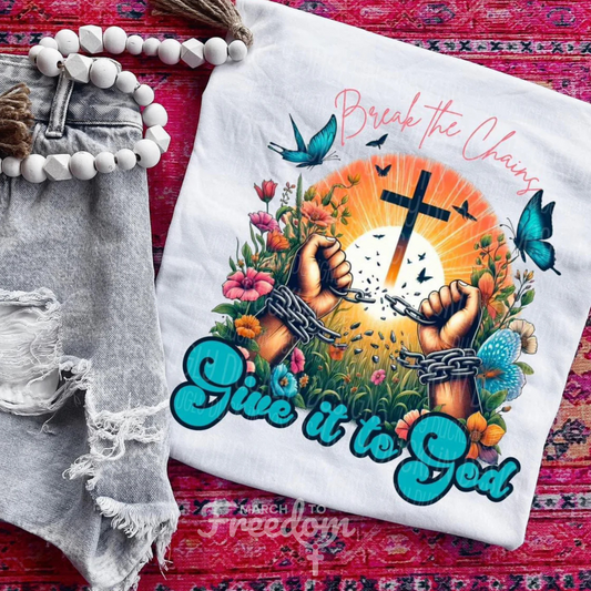 MTF252 - Break The Chains - Give It To God