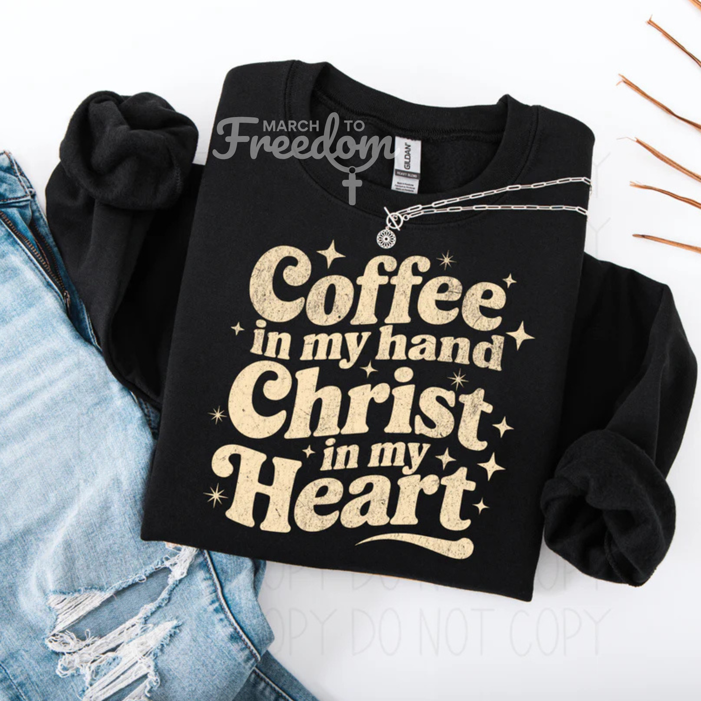 MTF317 - Coffee in my Hand Christ in my Heart